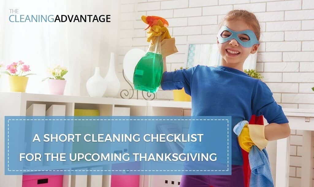 Cleaning Checklist For the Upcoming Thanksgiving